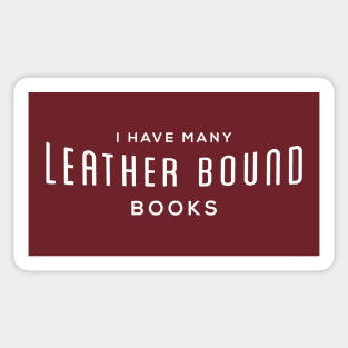 I have many leather bound books Sticker